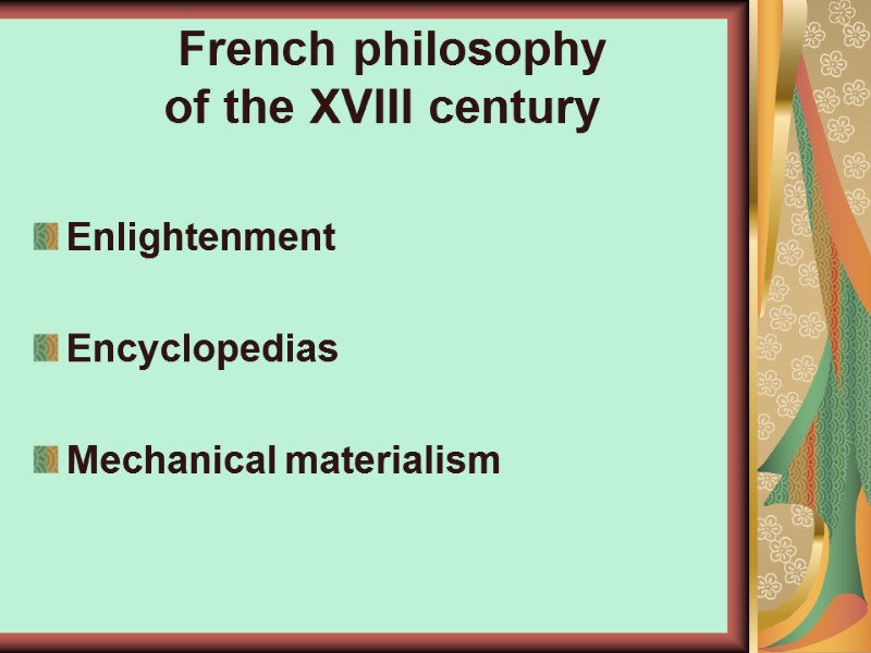 French philosophy            of